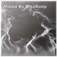 BisoDeep - Joyful Sounds #022 by BisoDeep