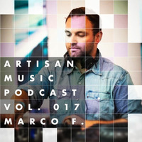 AM Podcast 017 (Funky house / Tech house) by Artisan Music