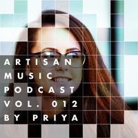Artisan Music Podcast 012 (Deep / Intelligent DnB) by Artisan Music
