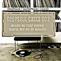 DeepSoul Cast 002 (Deep Breath) Mix By Tokz Deepa by DeepSoul Casts