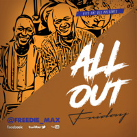 All OUT MIX FT GEESPIN by Dj Freddie_Max
