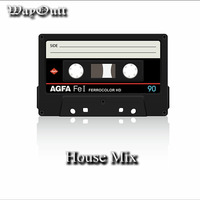 House Mix by Waytt