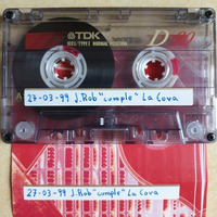 DJ J.Rob-La Cova (Cumpleaños) 27-03-1999 by Juanma G