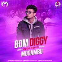 Bom Diggy (2020 Remix) - Mogambo by Wave Music Records