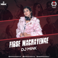 Firse Machayenge (Emiway Bantai) - DJ Mink by Wave Music Records