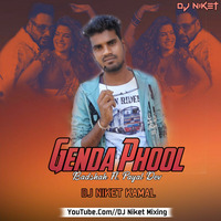 Genda Phool Ft. Badshah (Cg Tapori Style) Chhattisgarhdj.com - DJ Niket Kamal by indiadj