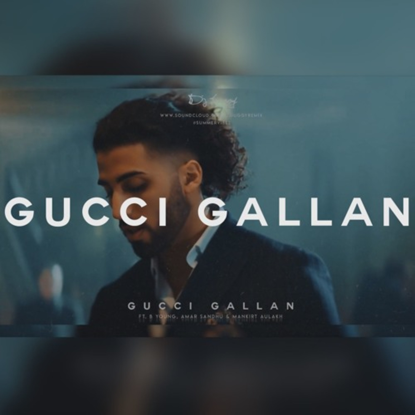 Gucci Gallan Ft B Young & Mankirt Aulakh | @officialdjjuggy