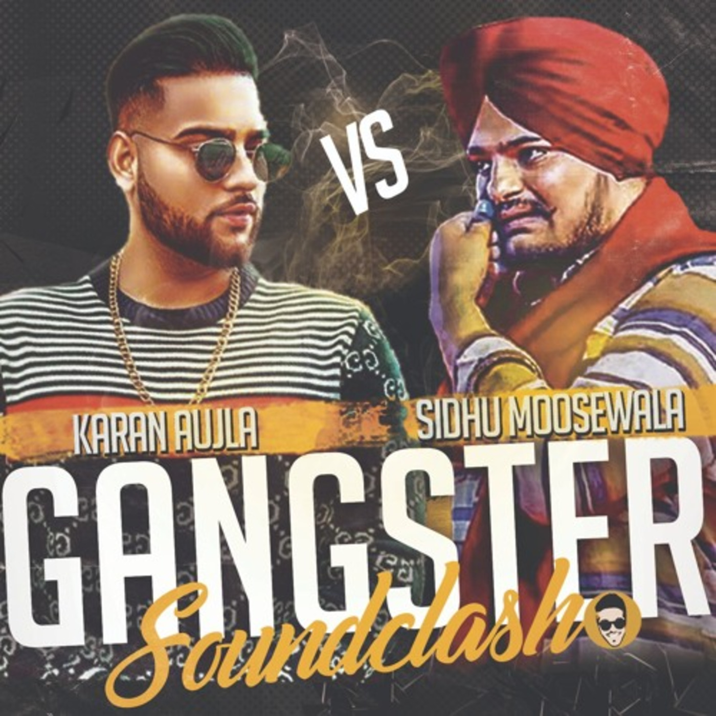 GANGSTER SOUNDCLASH | KARAN AUJLA VS SIDHU MOOSEWALA | [@officialdjjuggy]