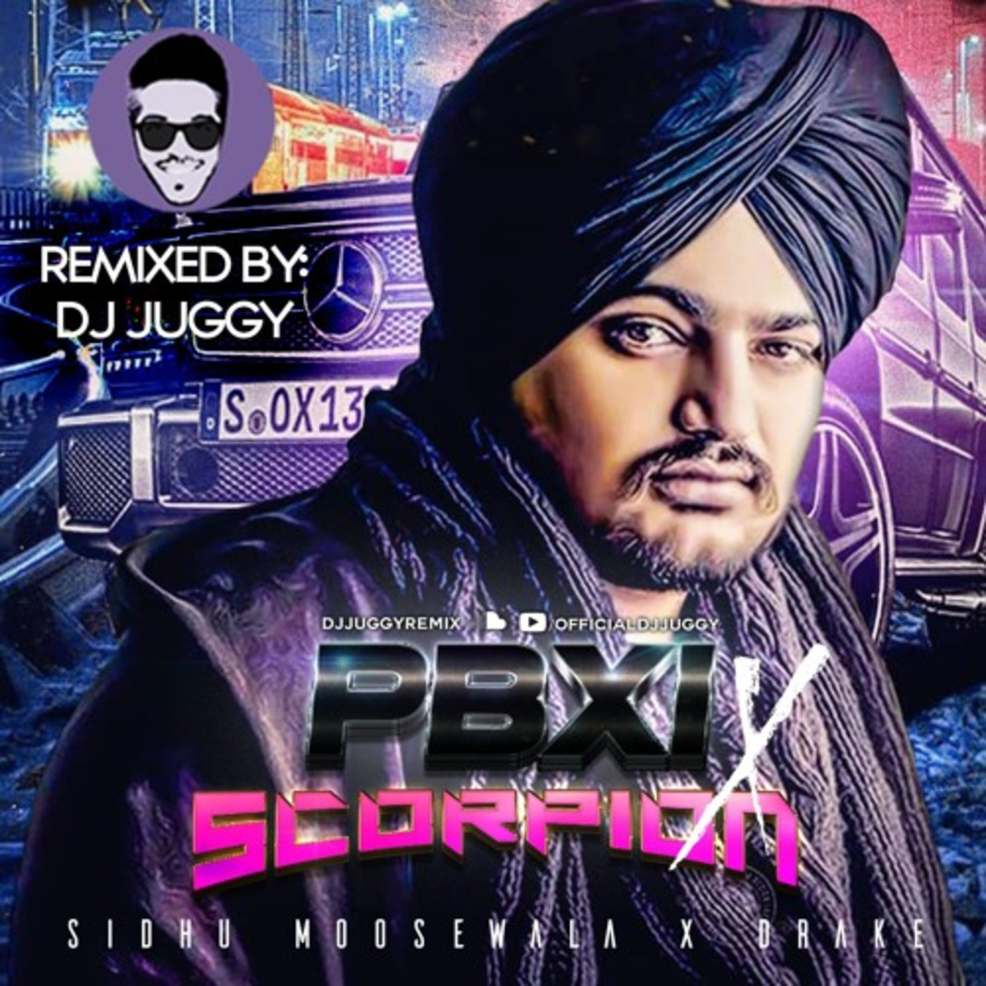 PBX1 X SCORPION - DRAKE VS SIDHU MOOSEWALA Mixtape [@officialdjjuggy]