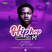 NIJJOH REALEST - HIPHOP CHRONICLES 14 / RH EXCLUSIVE by Haniel