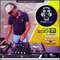 Village Sounds live Sessions (session1episode1)mixed by SOUL P by DeejaysoulP
