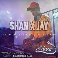 140 WENA ONA DEYAK SHAN X JAY by Shan x Jay