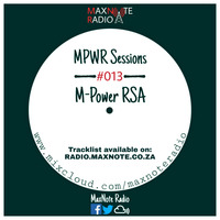 MPWR Sessions #013: M-Power RSA by MaxNote Media