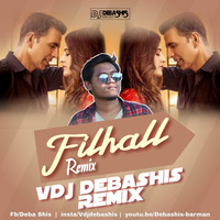 Filhall Remix Trap Mix Vdj Debashis by VDj Debashis