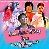 Balam Pichkari X Rang Barse Mashup Club Mix Vdj Debashis Remix by VDj Debashis