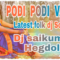 Poodi Poodi Vana Letest Flok Dj Song Mix by Dj Saikumar by Saikumar Hegdoli