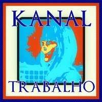 Kanal Trabalho Ep. 4 (14.1.2020) by Kanal Trabalho