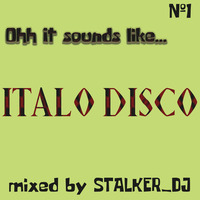 Stalker_dj - ItaloDisco by Stalker_dj