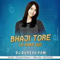 Bhaji Tore La Aabe_Dj Rupesh Pdm 2020 by Rupesh Netam Gond