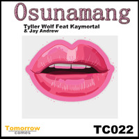 Tyller Wolf - Osunamang Feat Kaymortal  Jay Andrew ( Original Mix) by TCR ( Record® )