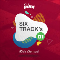 SixTrack's 01 (SalsaSensual) - Dj Rdix by Dj Rdix