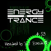 EoTrance #59 - Energy of Trance - hosted by DJ BastiQ by Energy of Trance