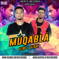 Muqabla - (Remix) - DJ JHS &amp; DJ Bijoy by Beatz Records