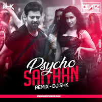 Psycho Saiyaan (Remix) - DJ SHK by Beatz Records