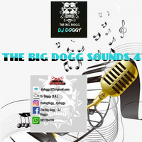 DJ Doggy - The Big Dogg Sounds 4 by DJ Doggy