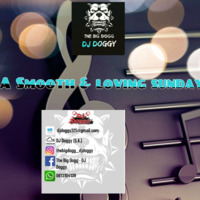 DJ Doggy - A smooth &amp; funky R&amp;B Sunday by DJ Doggy