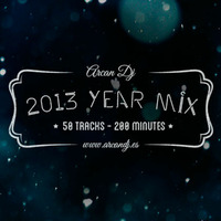 Arcan Dj - 2013 Year Mix by Arcan Dj