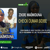 Zikiri Maïmouna - Cheick Oumar Sidibe by ZIKIRI PLUS MALI