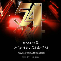 Ralf M Show 2 - Studio 54 BCN Session #01 by Ralf M