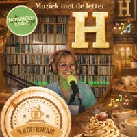 Koffiehuus #064 - Jeanet - Nowhere Radio - 27-01-2026 - PlatenAlfabet - H by Retro Flashback