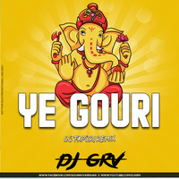 YE GOURI (CG TAPORI) DJ GRV by MUSIC MAFIA . IN