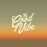 The Good Vibe by Toshimichi
