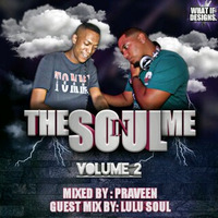 The Soul In Me Vol 2 Guest Mix By LuluSoul by Luciano Scharneck