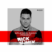 001 with Nick Sijmen by Splendid Radio
