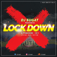 LockDown Episode 01 | Future House Edition | DJ Sugat | 1 Hour Nonstop Bollywood Music by DJ Sugat