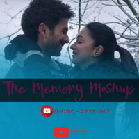 The Memory Mashup | Vdj Royal | Music - A Feeling by 8D Remixes India