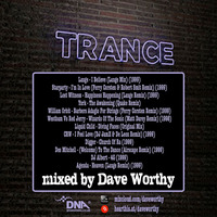 Dave Worthy - Trance Classic Mix Vol.3 (2020) by daveworthy
