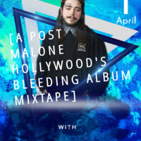 Post Malone(Hollywood's Bleeding)AlbumMixtape - VDJ VENOM. by 254 Music Inc.