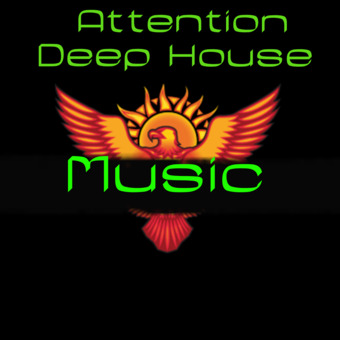Attention DEEPHOUSE Podcast