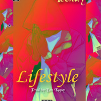 LifeStyle by IcekayVibez