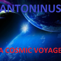 Antoninus -A Cosmic Voyage (Deep Atmospheric Drumfunk Advanced Amen D'n'B Mix) No MC's by DJAntoninus (An-Toe-Nine-Us)
