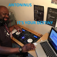 Antoninus - It's Your Destiny (Long Play Deep Jazz Influence Liquid DnB Mix) No MC's by DJAntoninus (An-Toe-Nine-Us)