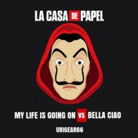 La Casa de Papel (Money Heist) - My Life Is Going On vs Bella Ciao (URIGEAR Mashup/Remix) by URIGEAR