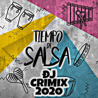 Mix Salsa En Casa [ ¡ DJ CrimiX 2O2O ! ] - Salsa New by DJ CrimiX Oficial