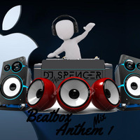 BEAT BOX ANTHEM MIX - DJ SPENCER by Deejey Spencer 254 {The Hitman}