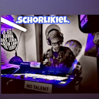 DJ SchorlIKieL